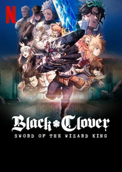 فيلم Black Clover Sword Of The Wizard King 2023 مترجم