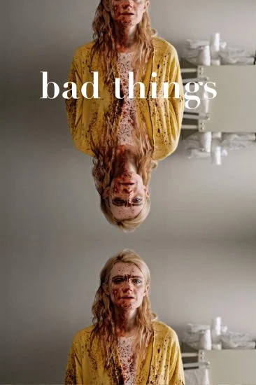 فيلم Bad Things 2023 مترجم