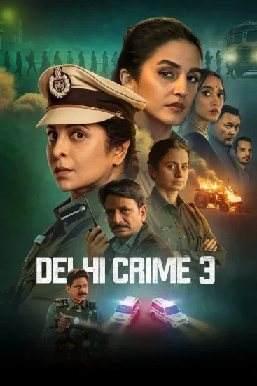 مسلسل Delhi Crime الموسم الثالث الحلقة 3