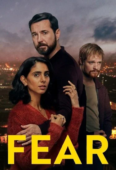 مسلسل Fear 2025 الموسم الأول الحلقة 3