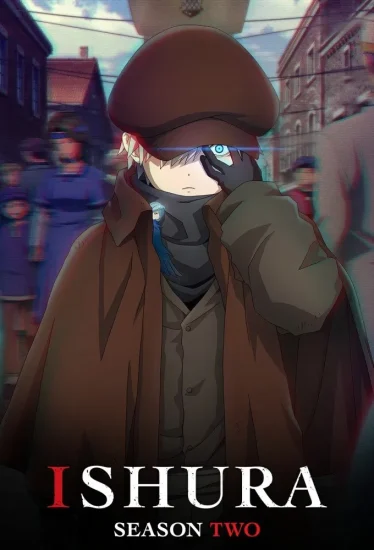 انمي Ishura الموسم الثاني الحلقة 4 الرابعة مترجمة