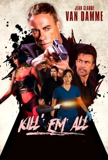 فيلم Kill Em All 2017 مترجم