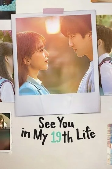 مسلسل See You in My 19th Life الموسم الأول الحلقة 4