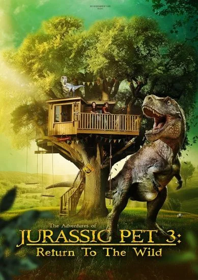 فيلم The Adventures Of Jurassic Pet Return To The Wild 2025 مترجم