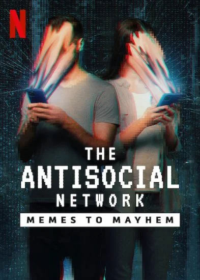 فيلم The Antisocial Network: Memes To Mayhem 2024 مترجم