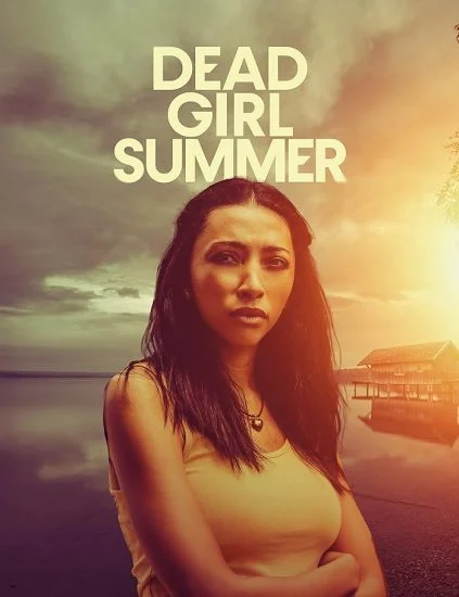 فيلم Dead Girl Summer 2025 مترجم