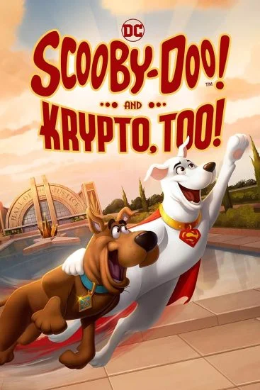 فيلم Scooby-Doo And Krypto Too 2023 مترجم