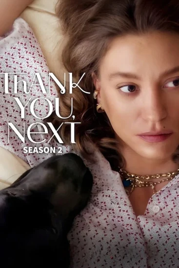 مسلسل Thank You Next الموسم الثاني الحلقة 7