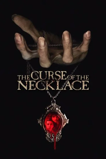 فيلم The Curse Of The Necklace 2024 مترجم