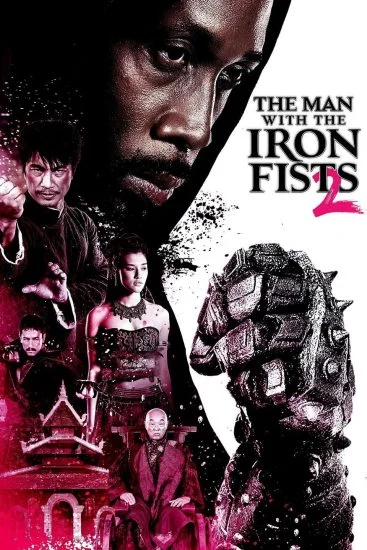 فيلم The Man With The Iron Fists 2 2015 مترجم