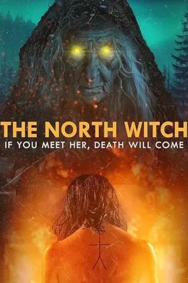فيلم The North Witch 2024 مترجم