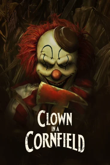 فيلم Clown In A Cornfield 2025 مترجم