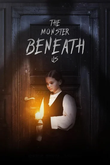 فيلم The Monster Beneath Us 2024 مترجم