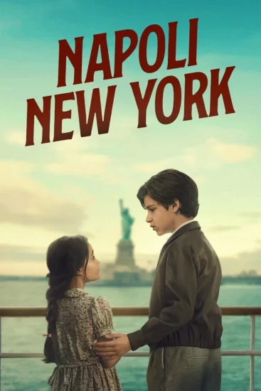 فيلم Napoli New York 2024 مترجم