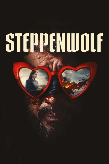 فيلم Steppenwolf 2024 مترجم