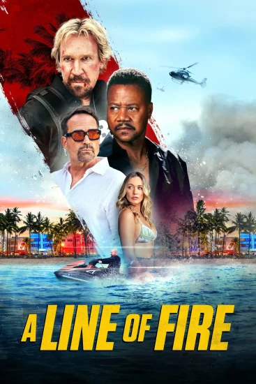 فيلم A Line Of Fire 2025 مترجم