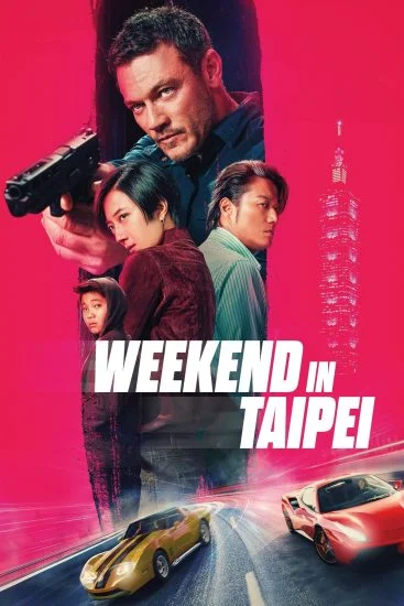 فيلم Weekend In Taipei 2024 مترجم