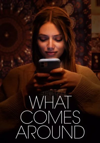 فيلم What Comes Around 2022 مترجم