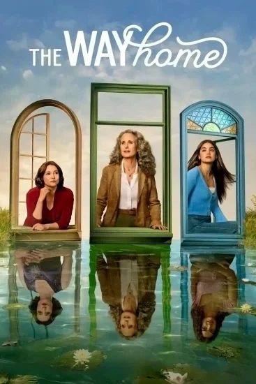 مسلسل The Way Home الموسم الرابع الحلقة 3